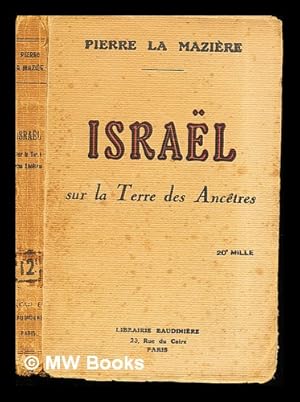 Seller image for Israel sur la Terre des Ancetres for sale by MW Books