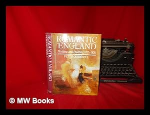 Seller image for Romantic England: writing and painting, 1717-1851 for sale by MW Books