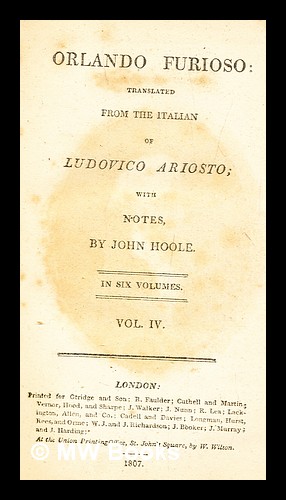 Imagen del vendedor de Orlando Furioso: / translated from the Italian of Ludovico Ariosto; with notes: by John Hoole. Vol.4 a la venta por MW Books