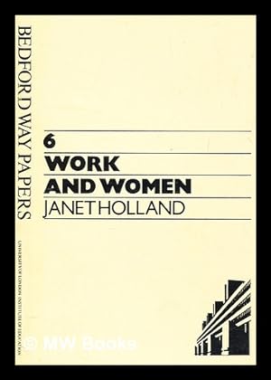 Seller image for Work and women : a review of explanations for the maintenance and reproduction of sexual divisions for sale by MW Books