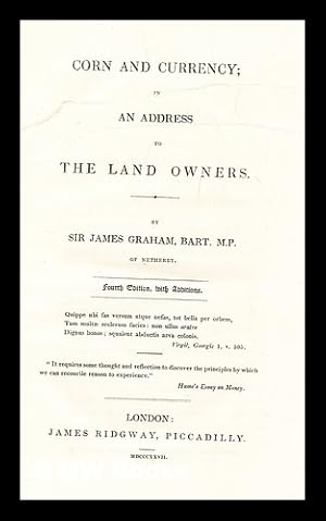 Image du vendeur pour Corn and currency : in an address to the land owners mis en vente par MW Books