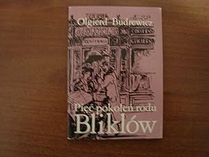 Seller image for Piec pokolen rodu Bliklow for sale by Polish Bookstore in Ottawa