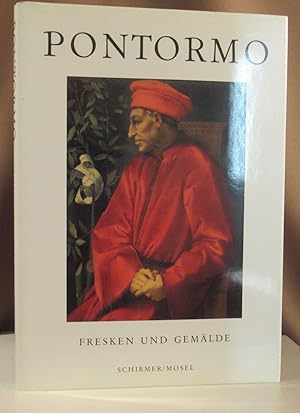 Imagen del vendedor de Pontormo. Fresken und Gemlde. Herausgegeben und eingeleitet von Salvatore S. Nigro. Aus dem Italienischen bertragen von Marianne Schneider. a la venta por Dieter Eckert