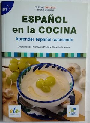 Imagen del vendedor de Espaol en la cocina. Aprender espaol cocinando a la venta por Librera Ofisierra