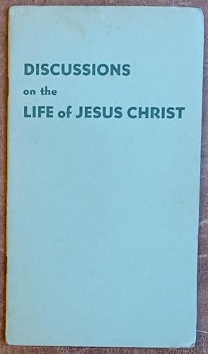 Immagine del venditore per Discussions on the Life of Jesus Christ venduto da Faith In Print