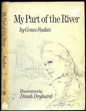 Bild des Verkufers fr My Part of the River (Thames) zum Verkauf von Little Stour Books PBFA Member