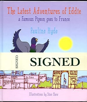 Seller image for The Latest Adventures of Eddie | A Famous Pigeon Goes to France [Signed] for sale by Little Stour Books PBFA Member