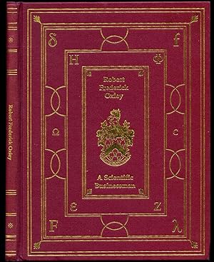 Imagen del vendedor de Robert Frederick Oxley 1909 - 1988 | A Scientific Businessman | Founder of Oxley Developments Company Limited a la venta por Little Stour Books PBFA Member