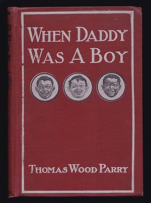 Imagen del vendedor de When Daddy Was a Boy a la venta por JNBookseller