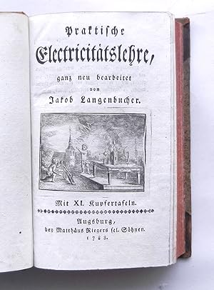 Imagen del vendedor de Praktische Electricittslehre, ganz neu bearbeitet. a la venta por Buch- und Kunst-Antiquariat Flotow GmbH