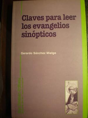 Imagen del vendedor de Claves para leer los Evangelios Sinpticos a la venta por Librera Antonio Azorn