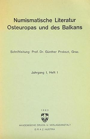 NUMISMATISCHE LITERATUR OSTEUROPAS UND DES BALKANS. HEFT 1 & 2