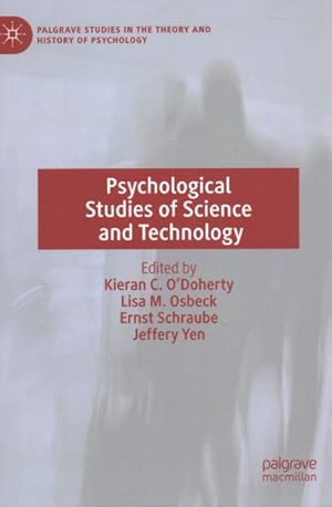 Imagen del vendedor de Psychological Studies of Science and Technology a la venta por GreatBookPrices
