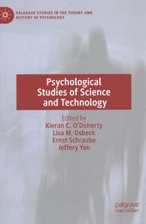 Imagen del vendedor de Psychological Studies of Science and Technology a la venta por GreatBookPrices