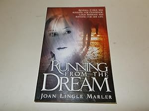 Seller image for Running From the Dream for sale by Paradise Found Books