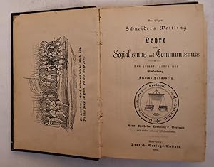 Seller image for Des Seligen Schneider's Weitling Lehre Vom Sozialismus Und Communismus for sale by Mullen Books, ABAA