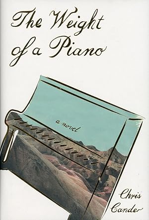 Seller image for The Weight of a Piano for sale by Bagatelle Books, IOBA