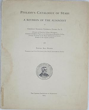 Seller image for Ptolemy's Catalogue of Stars: A Revision of the Almagest (Carnegie Institution of Washington, Publication No. 86) for sale by Powell's Bookstores Chicago, ABAA