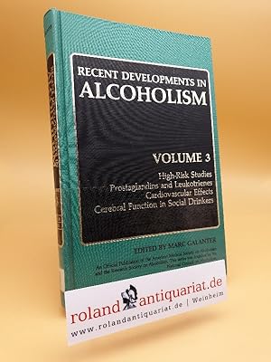 Bild des Verkufers fr Recent Developments in Alcoholism: Volume 3 zum Verkauf von Roland Antiquariat UG haftungsbeschrnkt