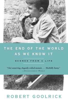 Bild des Verkufers fr The End of the World as We Know It: Scenes from a Life (Paperback or Softback) zum Verkauf von BargainBookStores