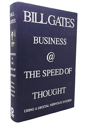 Imagen del vendedor de BUSINESS @ THE SPEED OF THOUGHT Succeeding in the Digital Economy a la venta por Rare Book Cellar