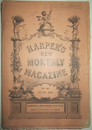 Harper's New Monthly Magazine. June, 1890
