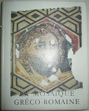 La Mosaique Greco-Romaine. Colloques Internationaux du Centre National de la Recherche Scientifiq...