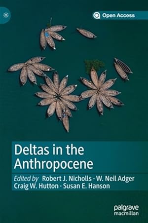 Bild des Verk�ufers f�r Deltas in the Anthropocene zum Verkauf von GreatBookPrices