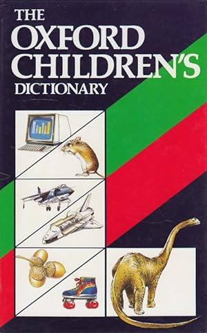 Seller image for The Oxford Children's Dictionary for sale by Versandantiquariat Nussbaum