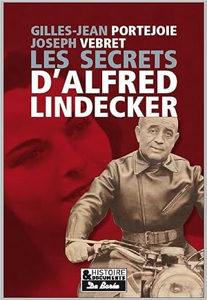 les secrets d'Alfred Lindecker