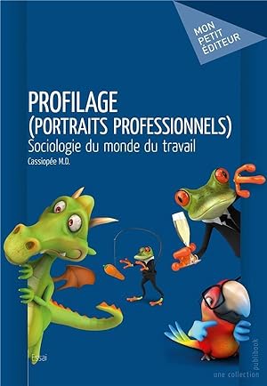 Seller image for profilage (portraits professionnels) ; sociologie du monde du travail for sale by Chapitre.com : livres et presse ancienne