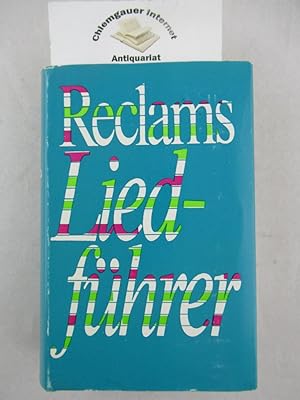 Reclams Liedführer. Universal-Bibliothek ; Nr. 10215/10224