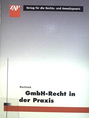 Bild des Verkufers fr GmbH-Recht in der Praxis. zum Verkauf von books4less (Versandantiquariat Petra Gros GmbH & Co. KG)