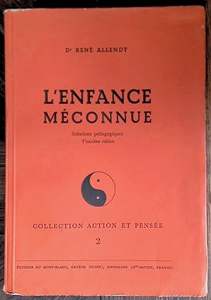 Seller image for L'enfance mconnue - Solutions pdagogiques for sale by LibrairieLaLettre2