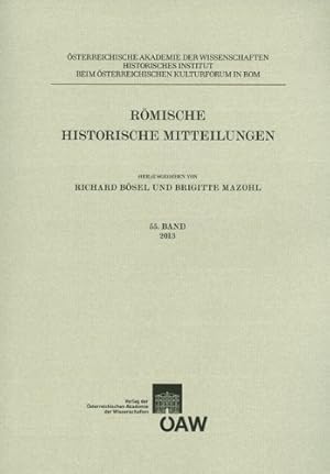 Immagine del venditore per Rmische Historische Mitteilungen Band 55 / 2013. venduto da Antiquariat Buchseite