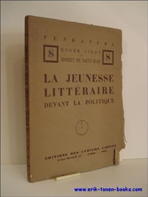 Immagine del venditore per LA JEUNESSE LITTERAIRE DEVANT LA POLITIQUE, venduto da BOOKSELLER  -  ERIK TONEN  BOOKS