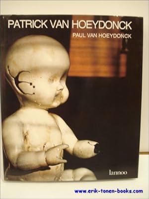 Immagine del venditore per PATRICK VAN HOEYDONCK, venduto da BOOKSELLER  -  ERIK TONEN  BOOKS