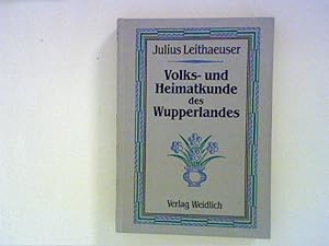 Imagen del vendedor de Volks- und Heimatkunde des Wupperlandes Reprint von 1927 a la venta por ANTIQUARIAT FRDEBUCH Inh.Michael Simon