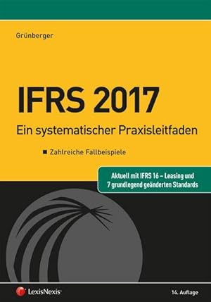 Bild des Verkufers fr IFRS 2017 : Ein systematischer Praxisleitfaden zum Verkauf von AHA-BUCH