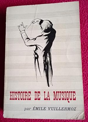 Seller image for HISTOIRE DE LA MUSIQUE for sale by LE BOUQUINISTE