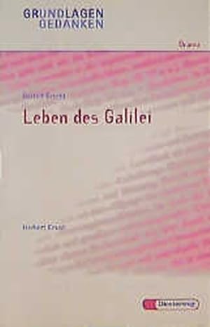 Seller image for Bertolt Brecht: Leben des Galilei (Grundlagen und Gedanken zum Verstndnis des Dramas ) for sale by Versandantiquariat Felix Mcke