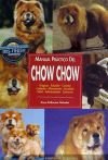 Chow Chow. Manual práctico del