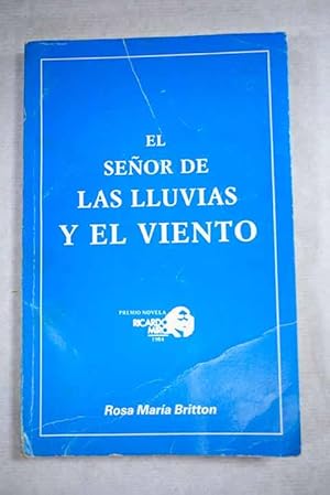 Imagen del vendedor de El Seor de las lluvias y el Viento a la venta por Alcan Libros