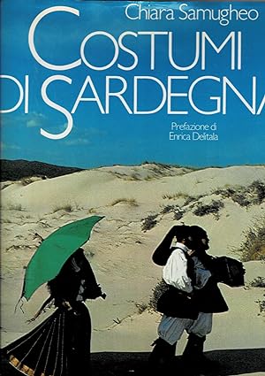 Seller image for Costumi di Sardegna. for sale by Libreria Gull