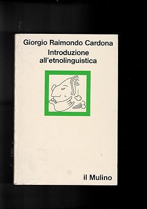 Seller image for Introduzione all'etnolinguistica. for sale by Libreria Gull