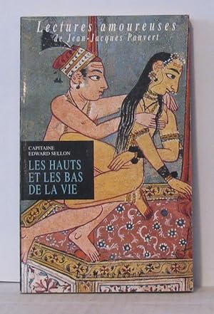 Imagen del vendedor de Les Hauts et les Bas de la vie a la venta por Librairie Albert-Etienne