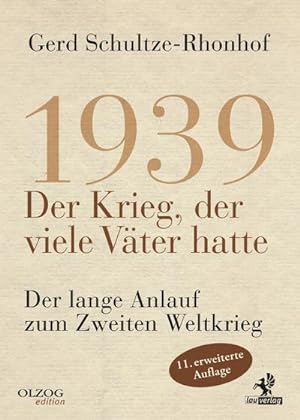 Immagine del venditore per 1939 - Der Krieg, der viele Vter hatte venduto da Rheinberg-Buch Andreas Meier eK