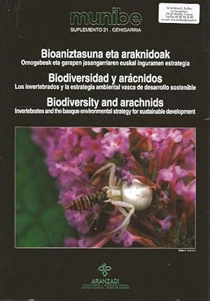 Munibe. Supplemento 21. Bioaniztasuna eta araknidoak. Biodiversidad y aracnidos. Biodiversity and...