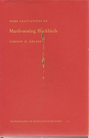 Seller image for Some Adaptations of Marsh-nesting Blackbirds. for sale by C. Arden (Bookseller) ABA