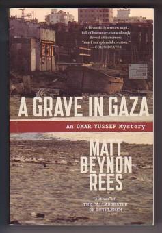 Image du vendeur pour A Grave in Gaza (Omar Yussef Mystery #2) mis en vente par Ray Dertz